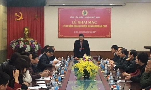 Phó Chủ tịch Thường trực Tổng LĐLĐVN Trần Thanh Hải phát biểu tại lễ khai mạc kỳ thi.