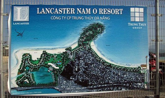 Dự án Lancaster Nam O Resort của Cty CP Trung Thủy hiển hiện rõ thực trạng vây ráp 2 làng biển Nam Ô, Xuân Sơn.