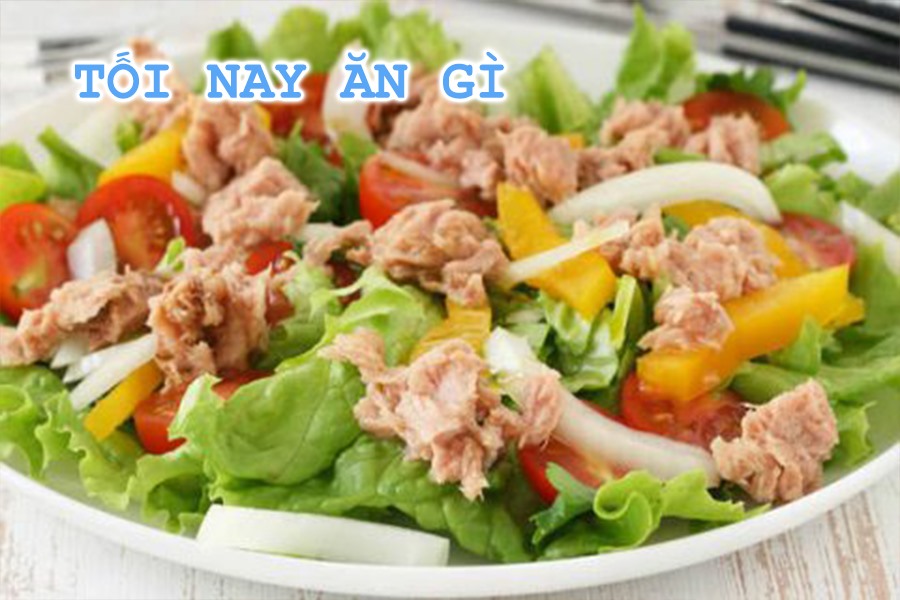 Tối nay ăn gì: 2 công thức làm salad cá ngừ vừa ngon vừa giữ dáng 