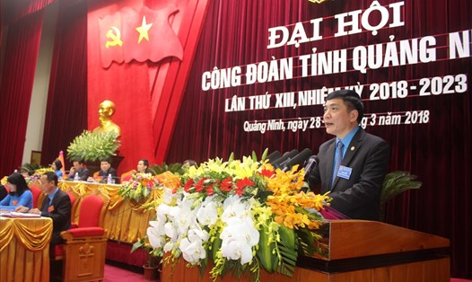 Chủ tịch Tổng LĐLĐVN Bùi Văn Cường phát biểu chỉ đạo tại Đại hội lần thứ XIII Công đoàn tỉnh Quảng Ninh. Ảnh: NGUYỄN HÙNG