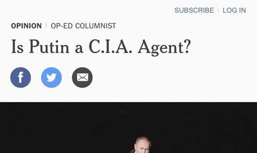 Nhà báo danh tiếng Thomas Friedman đặt câu hỏi: Ông Putin là đặc vụ CIA?