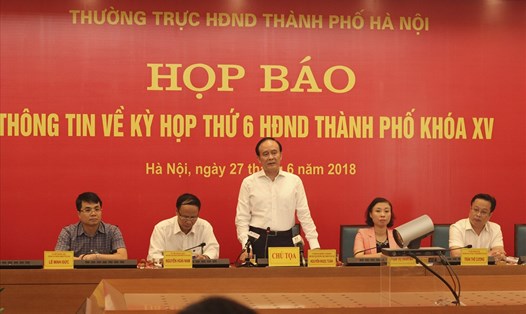 Chiều 27.6, HĐND thành phố Hà Nội thông tin báo chí trước kỳ họp thứ 6. Ảnh Trần Vương