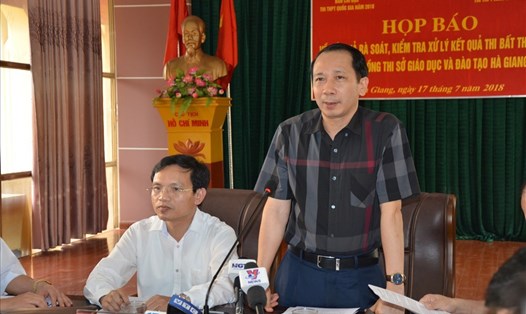 Ông Trần Đức Quý - Phó Chủ tịch UBND tỉnh Hà Giang nhận trách nhiệm khi tỉnh Hà Giang xảy ra những bất thường trong điểm thi.