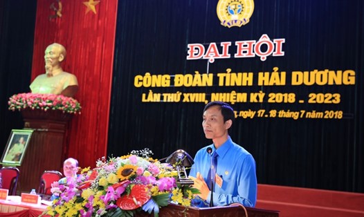 Đồng chí Mai Xuân Anh, Chủ tịch LĐLĐ tỉnh Hải Dương phát biểu tại Đại hội. Ảnh: Hải Nguyễn
