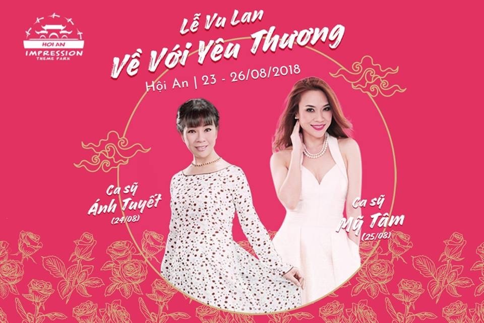 Ca sĩ Mỹ Tâm và Ánh Tuyết “hát tặng mẹ” trong ngày Vu Lan ở Công viên Văn hóa chủ đề "Ấn tượng Hội An".