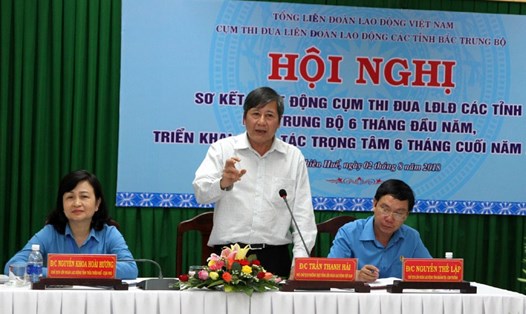 Đồng chí Trần Thanh Hải - Phó Chủ tịch Thường trực Tổng LĐLĐVN - phát biểu tại hội nghị. Ảnh: HT
