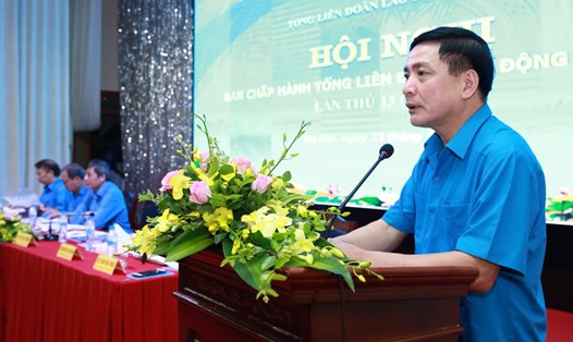 Đồng chí Bùi Văn Cường, Ủy viên TƯ Đảng, Chủ tịch Tổng LĐLĐVN phát biểu khai mạc Hội nghị. Ảnh: Hải Nguyễn. 