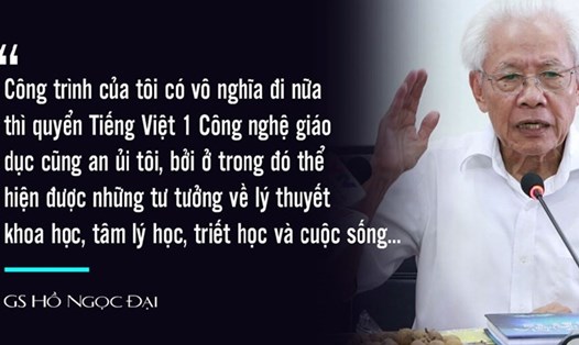 GS Hồ Ngọc Đại -tác giả công trình "Công nghệ giáo dục".
