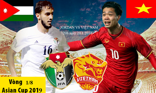 Jordan vs Việt Nam sẽ gặp nhau vào lúc 18h ngày 20.1.