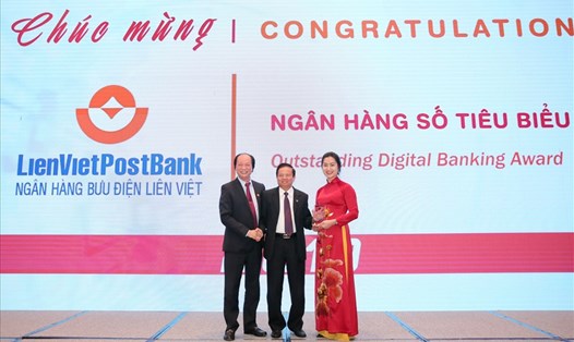 Ngân hàng Bưu điện Liên Việt (LienVietPostBank) vinh dự nhận được giải thưởng “Ngân hàng Số Tiêu biểu” . Ảnh LVB