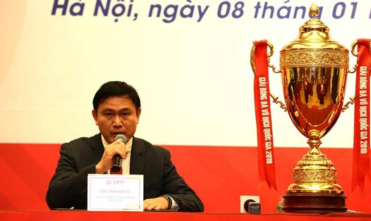 Ông Trần Anh Tú bất ngờ rút khỏi ghế Trưởng ban điều hành V.League khi mà mùa giải mới chuẩn bị khởi tranh. Ảnh: VPF