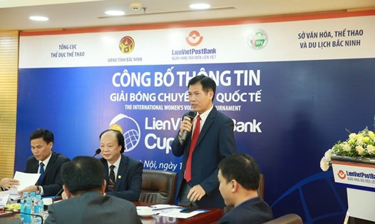  Ông Trần Đức Phấn - Phó Tổng Cục Trưởng Tổng cục TDTT  cho rằng giải bóng chuyền diễn ra cùng sự kiện hội nghị thưởng đỉnh Mỹ - Triều Tiên tại Việt Nam sẽ rất đặc biệt. Ảnh: LV