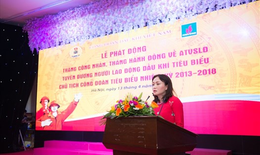 Chủ tịch CĐ Dầu khí Việt Nam Nghiêm Thùy Lan phát biểu tại Lễ phát động tháng công nhân 2018.