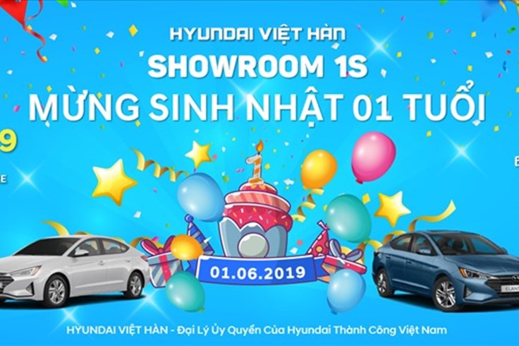 Showroom 1S Hyundai Việt Hàn: Sinh nhật rộn ràng, ngập tràn ưu đãi