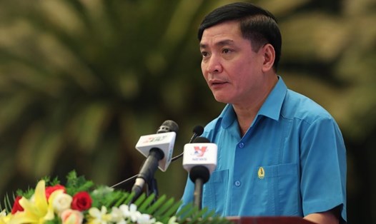 Chủ tịch Tổng LĐLĐ Việt Nam Bùi Văn Cường. Ảnh: Sơn Tùng