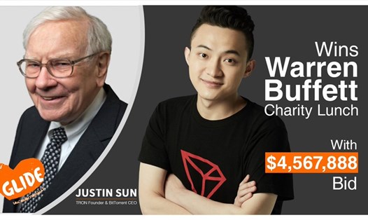 Justin Sun chi hơn 4.5 triệu USD để có cơ hội ăn trưa với tỉ phú Mỹ Warren Buffett