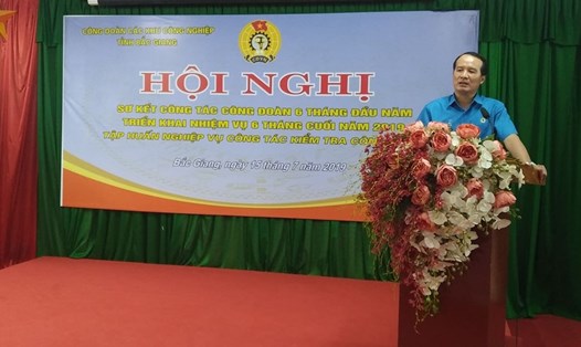 Đồng chí Ngô Biên Cương, Phó Chủ tịch Thường trực Liên đoàn Lao động tỉnh  Bắc Giang phát biểu chỉ đạo Hội nghị.