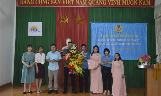Lễ trao quyết định thành lập Công đoàn cơ sở Công ty TNHH Tư vấn và Xây dựng Bình Minh Thái Nguyên.