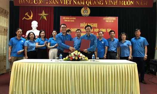 Lãnh đạo hai tỉnh Bắc Giang, Lào Cai ký kết chương trình phối hợp hoạt động công đoàn.
