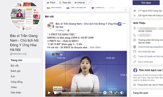 Fanpage của “lương y” Trần Giang Nam nhan nhản các clip được dựng như chương trình thời sự chính thống.
