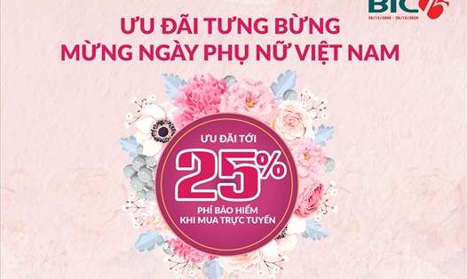 Chào mừng ngày Phụ nữ Việt Nam 20.10, BIC gửi tới khách hàng chương trình ưu đãi khi mua bảo hiểm.