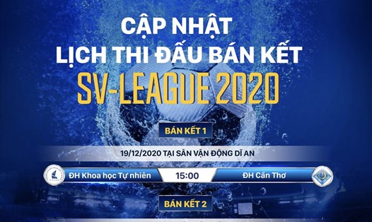 Lịch cập nhật vòng bán kết SV-League 2020. Ảnh: BTC.