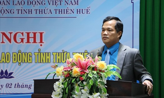 Ông Lê Minh Nhân - tân Chủ tịch LĐLĐ Thừa Thiên Huế. Ảnh: P.Đạt.