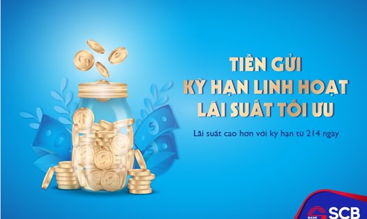 Từ ngày 25.11.2020, Ngân hàng TMCP Sài Gòn (SCB) triển khai sản phẩm tiền gửi “Kỳ hạn linh hoạt – Lãi suất tối ưu”. Nguồn: SCB