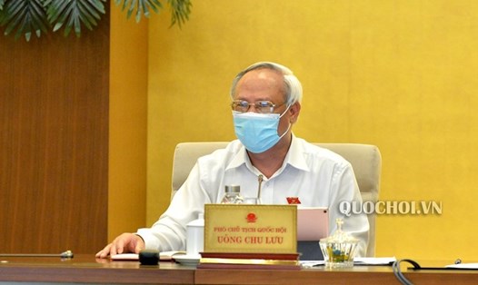 Phó Chủ tịch Quốc hội Uông Chu Lưu phát biểu tại phiên họp. Ảnh Quochoi.vn