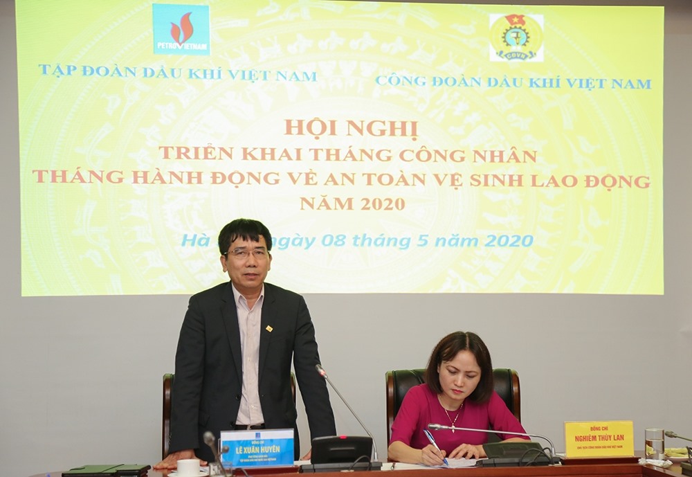 Phó Tổng giám đốc Tập đoàn Dầu khí Việt Nam Lê Xuân Huyên và Chủ tịch Công đoàn Dầu khí Việt Nam Nghiêm Thùy Lan chủ trì Hội nghị triển khai Tháng Công nhân, Tháng hành động về an toàn vệ sinh lao động năm 2020. Ảnh: Trà My