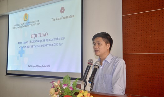 Ông Ngọ Duy Hiểu - Phó Chủ tịch Tổng Liên đoàn Lao động Việt Nam phát biểu tại hội thảo. Ảnh: Bảo Hân