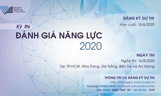 Kỳ thi Đánh giá năng lực 2020 sẽ được tổ chức vào ngày 16.8. Đồ họa: Thái Việt