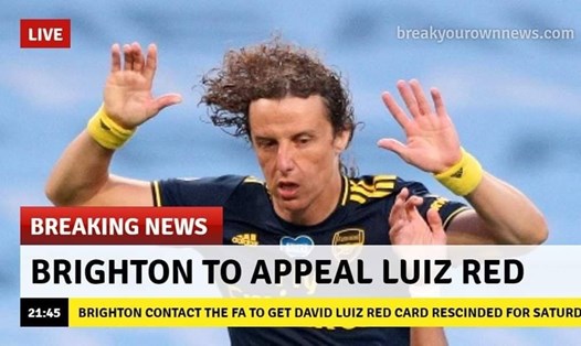 Không phải Arsenal, đội kháng cáo cho chiếc thẻ đỏ của David Luiz lại chính là Brighton - đội bóng sẽ đối đầu với pháo thủ thành London trong vòng đấu sắp tới. Brighton có lẽ sẽ dễ đá hơn nếu Luiz có mặt trong đội hình Arsenal khi mà cầu thủ này liên tiếp mắc những sai lầm tai hại? Ảnh: Meme Soccer