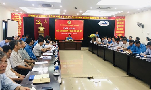 Công đoàn Đường sắt Việt Nam tổ chức triển khai nhiệm vụ 6 tháng cuối năm. Ảnh: Chu Kiên