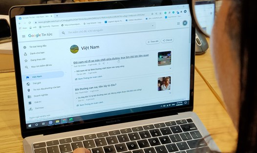 Google News (Google Tin tức) tại Việt Nam dẫn lại nguồn từ các báo và trang tin. Ảnh: Thế Lâm