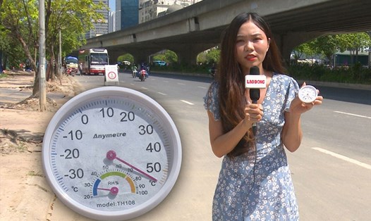 Dẫn trực tiếp dưới nắng nóng cháy da chạm ngưỡng 55 độ C ngoài trời Hà Nội trong mùa hè năm 2020.