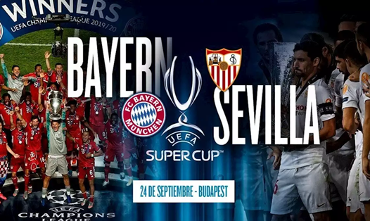Bayern Munich và Sevilla sẽ tranh Siêu cúp Châu Âu. Ảnh: Head Topics