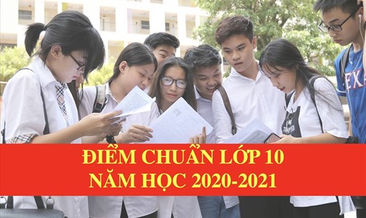 Đã có 19 tỉnh công bố điểm chuẩn lớp 10. Ảnh: Hải Nguyễn - Huyên Nguyễn