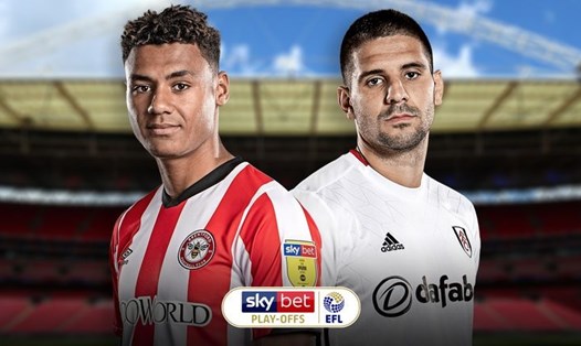 Trận chung kết play-off Hạng nhất Anh giữa Brentford và Fulham sẽ diễn ra vào lúc 01h45 ngày 5.8 (giờ Việt Nam). Ảnh: Sky Sports