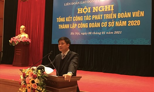 Phó chủ tịch Tổng Liên đoàn Lao động Việt Nam Ngọ Duy Hiểu phát biểu tại Tổng kết. Ảnh: Hải Anh