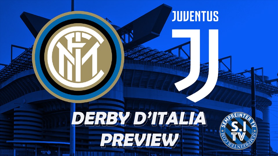 Trận Derby D'Italia giữa Inter Milan và Juventus chưa bao giờ kém hấp dẫn. Ảnh: SempreInter