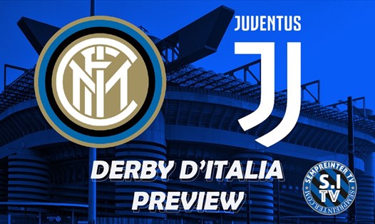 Trận Derby D'Italia giữa Inter Milan và Juventus chưa bao giờ kém hấp dẫn. Ảnh: SempreInter
