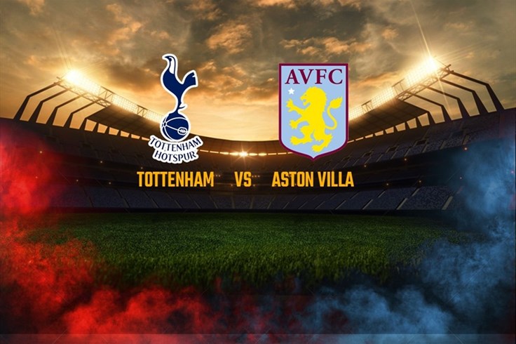 Tottenham vs Aston Villa: Gà trống buộc phải thắng