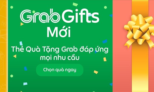 Gửi tặng mã ưu đãi sử dụng dịch vụ Grab cho người thân, bạn bè khắp Việt Nam với GrabGifts