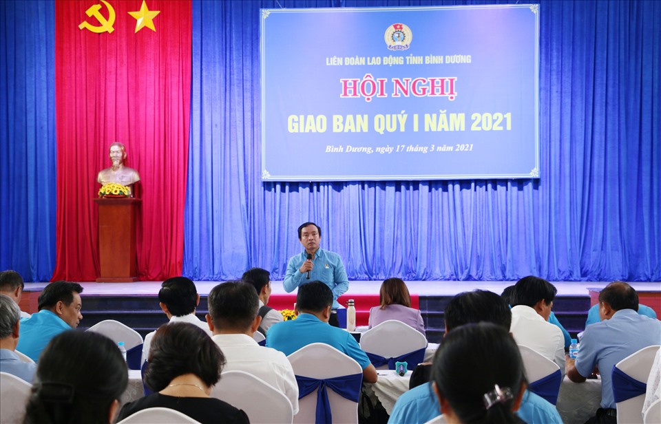 LĐLĐ tỉnh Bình Dương tổ chức Hội nghị Giao ban tháng 3 và sơ kết hoạt động công đoàn quý I/2021. Ảnh: Hoàng Trung