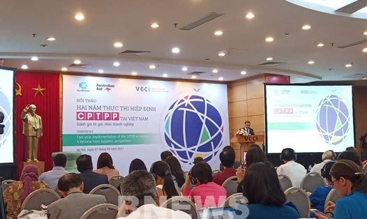 Hội nghị  “Hai năm thực thi Hiệp định CPTPP tại Việt Nam – đánh giá góc nhìn từ doanh nghiệp” do VCCI tổ chức ngày 7.4 tại Hà Nội. Ảnh: TTXVN