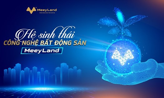 Meey Land đang triển khai ứng dụng công nghệ vào giải quyết các vấn đề của thị trường bất động sản. Ảnh: M.L.