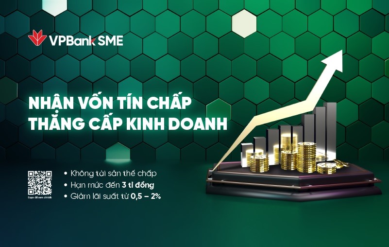 VPBank giảm 2% lãi suất, tăng hạn mức vay tín chấp lên 3 tỉ đồng hỗ trợ SME