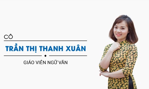 Cô Trần Thị Thanh Xuân - Giáo viên Ngữ văn Trường THPT Hà Thành hướng dẫn các em học sinh tự ôn luyện môn Ngữ văn tại nhà đạt điểm tối ưu trong kỳ thi tốt nghiệp THPT năm 2021