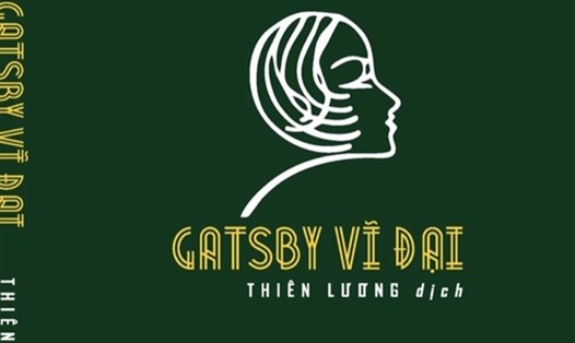 "Gatsby vĩ đại" do dịch giả Thiên Lương thực hiện chính thức ra mắt độc giả. Ảnh: NVCC